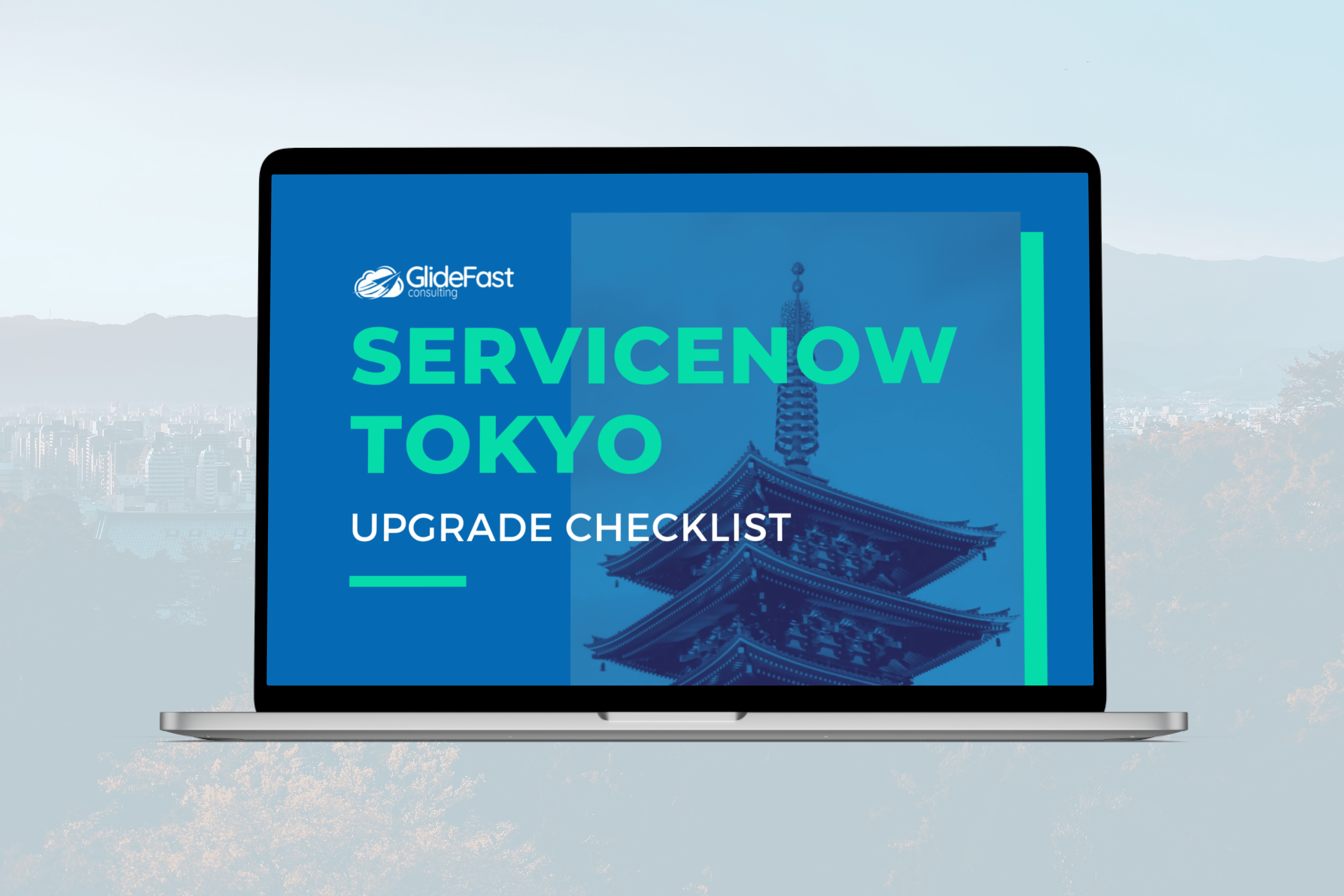 ServiceNow Tokyo Upgrade Checklist