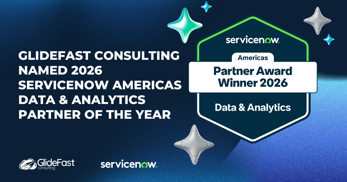 GlideFast Consulting Named a 2026 ServiceNow Partner of the Year