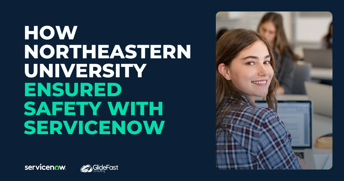 How Northeastern University Ensured Safety with ServiceNow